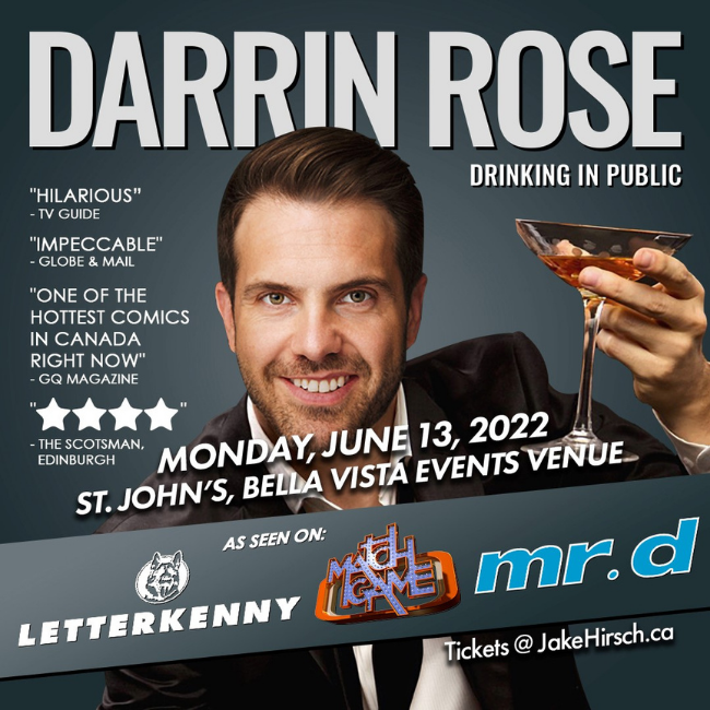 Darrin Rose, Drinking in public comedy